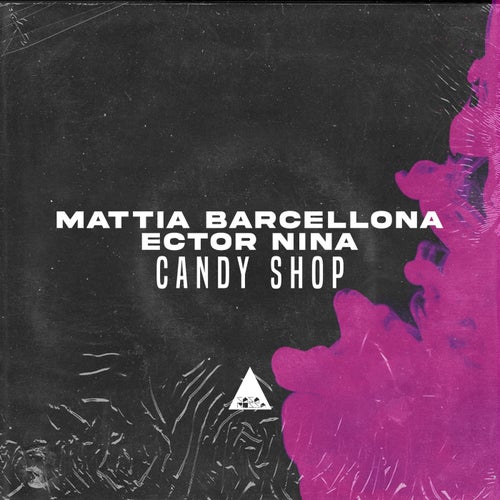 Mattia Barcellona, Ector Nina - Candy Shop [CR2347]